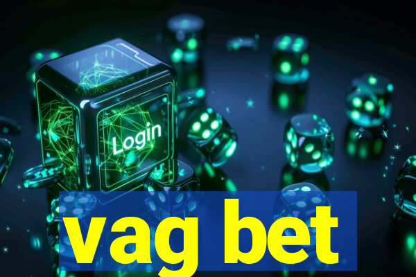 vag bet