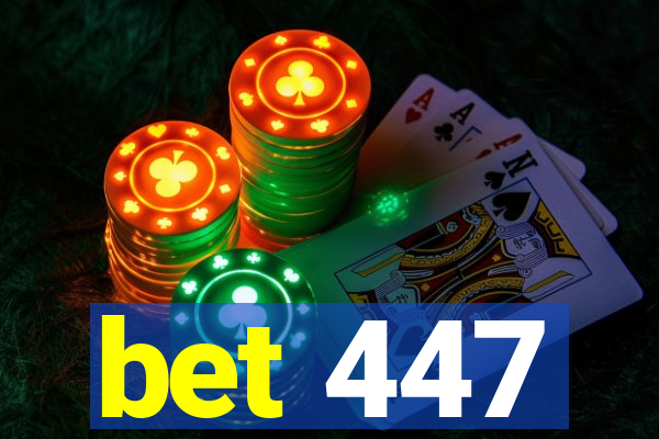bet 447