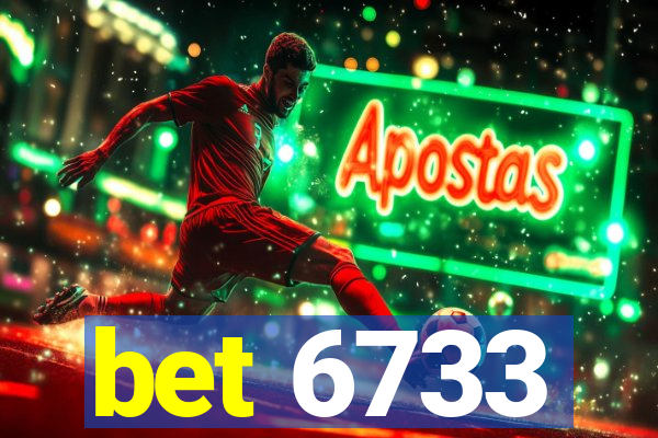 bet 6733