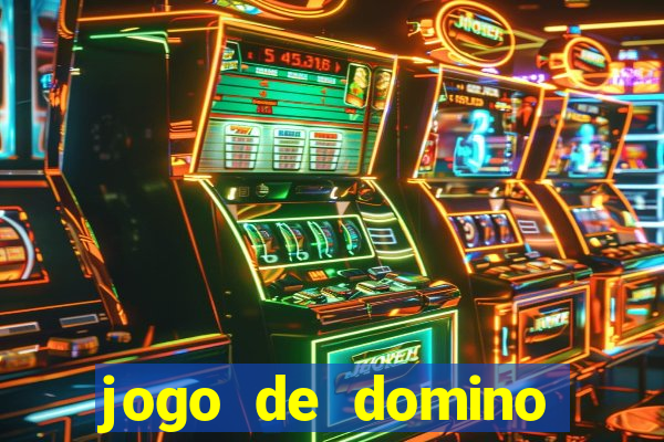 jogo de domino online valendo dinheiro