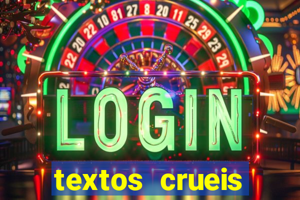 textos crueis demais pdf