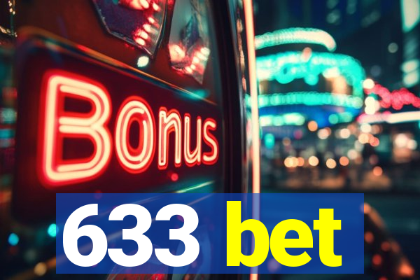 633 bet