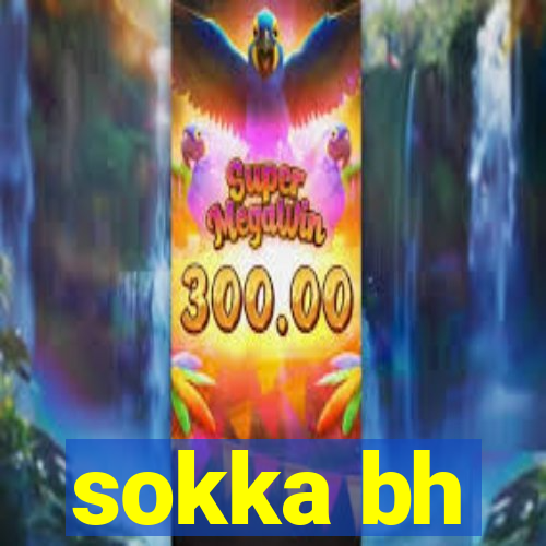 sokka bh