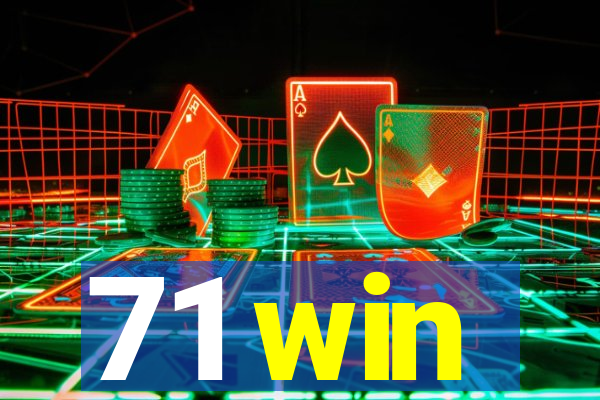 71 win
