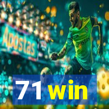 71 win