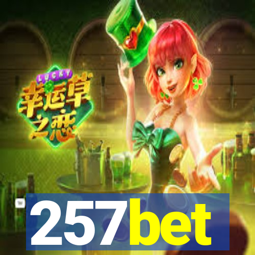 257bet