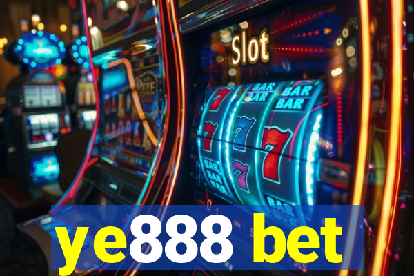 ye888 bet