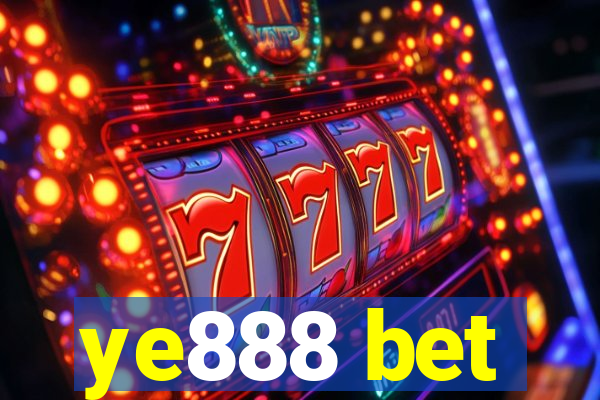 ye888 bet