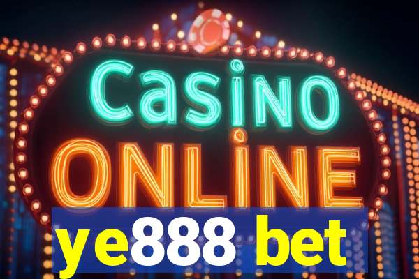 ye888 bet