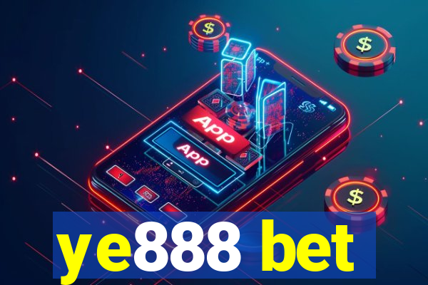 ye888 bet