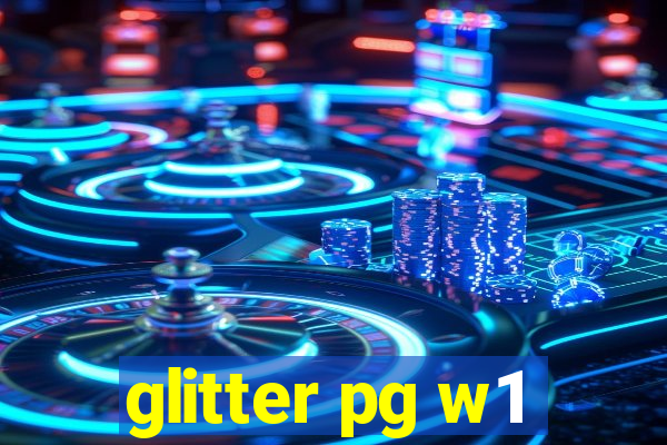 glitter pg w1