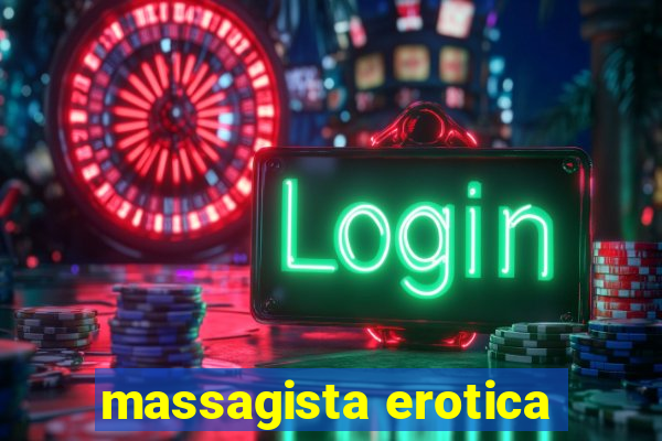 massagista erotica