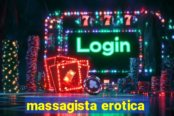 massagista erotica
