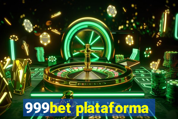 999bet plataforma