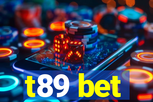 t89 bet