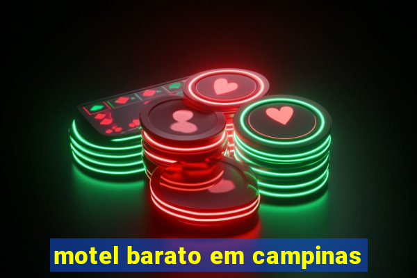 motel barato em campinas