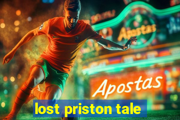 lost priston tale