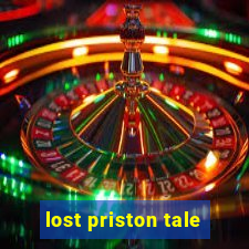 lost priston tale