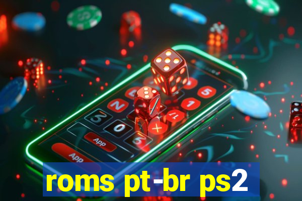roms pt-br ps2