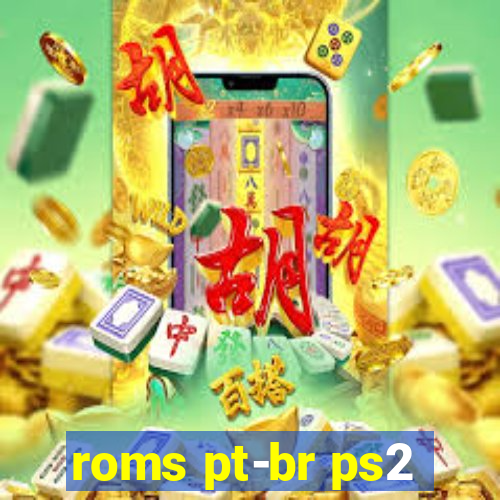 roms pt-br ps2