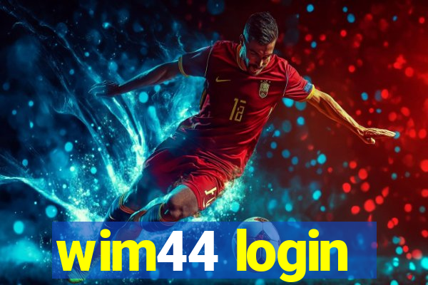 wim44 login