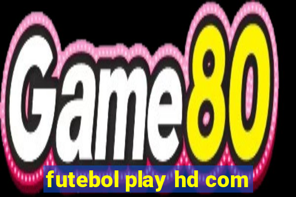futebol play hd com