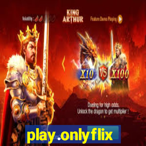 play.onlyflix