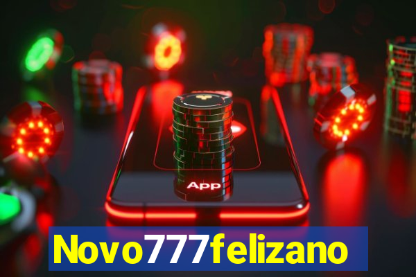 Novo777felizano