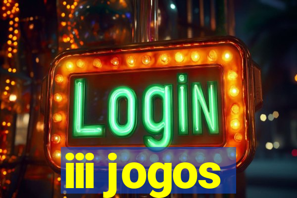 iii jogos