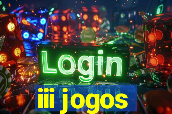 iii jogos