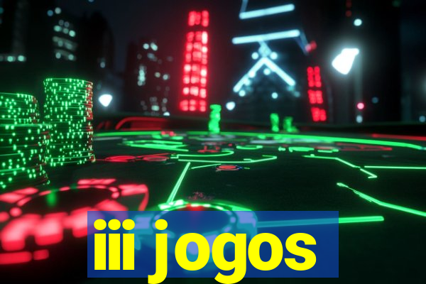 iii jogos