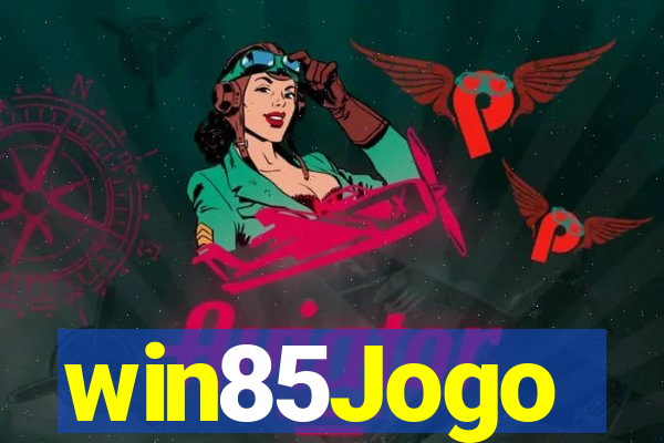 win85Jogo