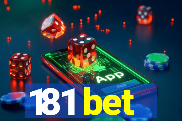 181 bet