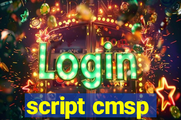 script cmsp