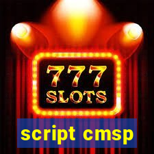 script cmsp