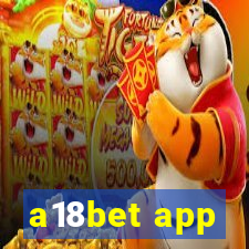 a18bet app