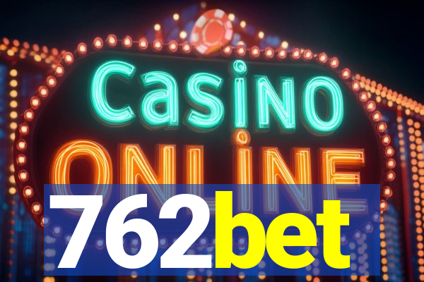 762bet