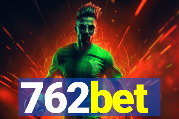 762bet