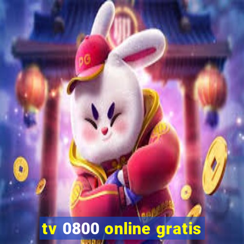tv 0800 online gratis