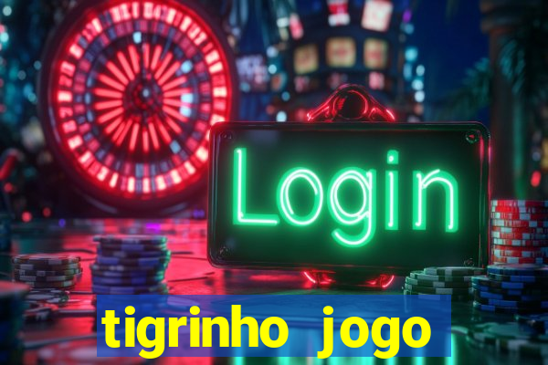 tigrinho jogo deposito minimo 1 real