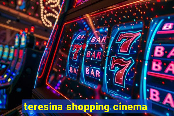teresina shopping cinema