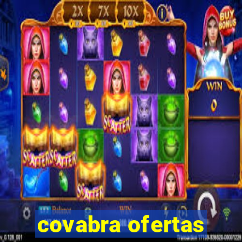 covabra ofertas