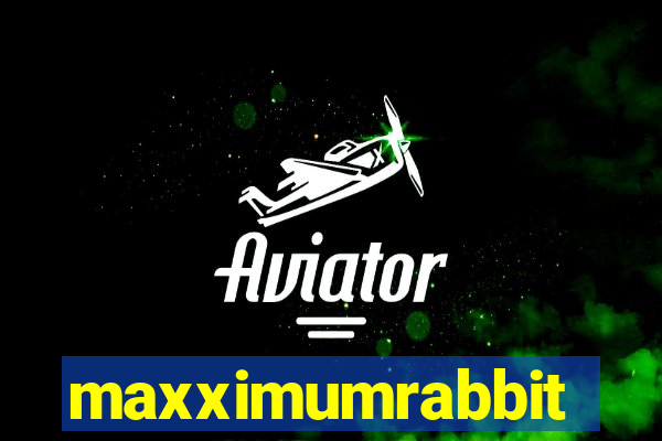 maxximumrabbit