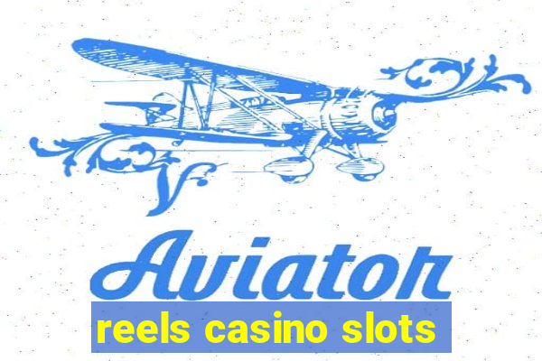 reels casino slots