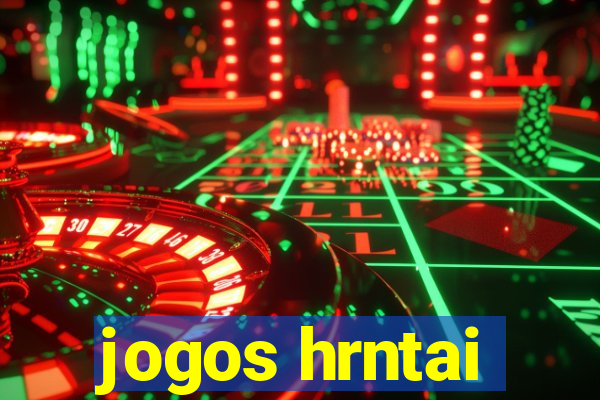 jogos hrntai