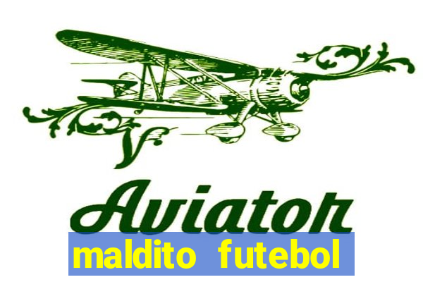 maldito futebol clube dublado download