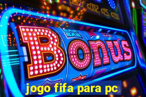 jogo fifa para pc