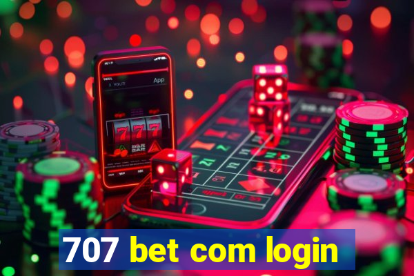 707 bet com login