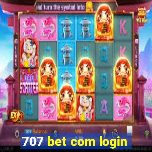 707 bet com login
