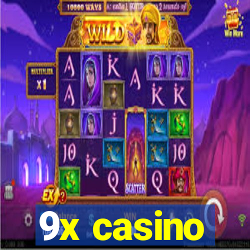 9x casino